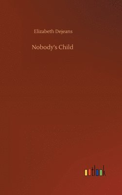 Nobody's Child 1