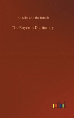 The Roycroft Dictiionary 1