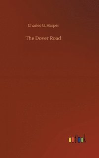 bokomslag The Dover Road