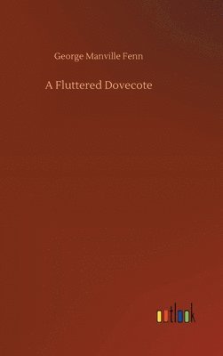 A Fluttered Dovecote 1