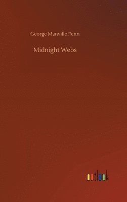 bokomslag Midnight Webs