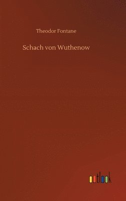 bokomslag Schach von Wuthenow