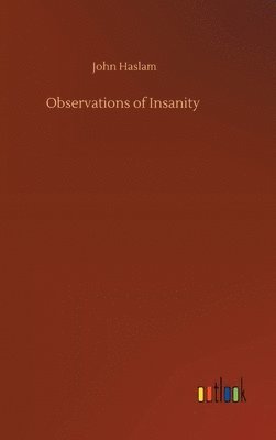 bokomslag Observations of Insanity