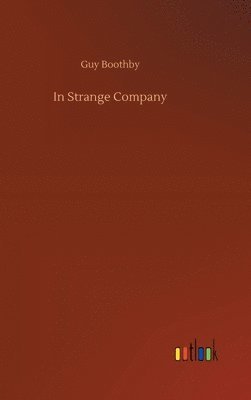 In Strange Company 1