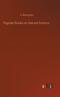 bokomslag Popular Books on Natural Science.