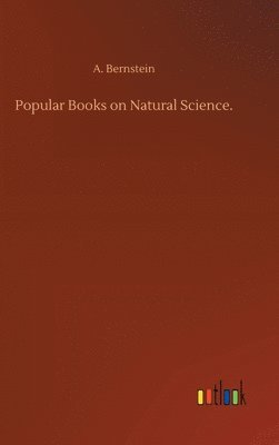 bokomslag Popular Books on Natural Science.