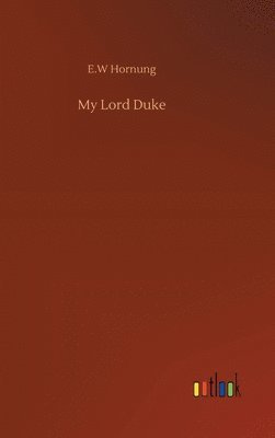 My Lord Duke 1