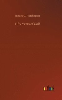 bokomslag Fifty Years of Golf