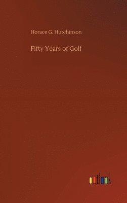 bokomslag Fifty Years of Golf