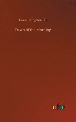 Dawn of the Morning 1