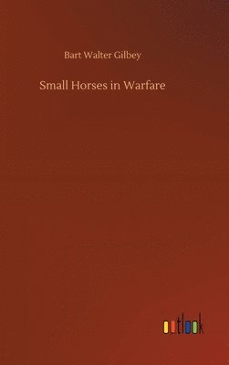 bokomslag Small Horses in Warfare