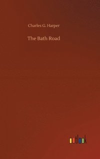 bokomslag The Bath Road