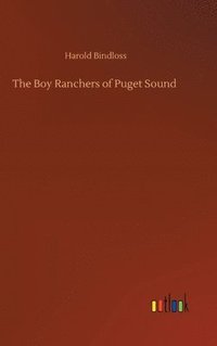bokomslag Boy Ranchers of Puget Sound