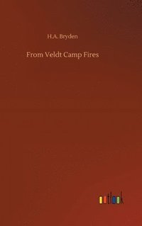bokomslag From Veldt Camp Fires