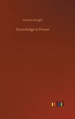 Knowledge Is Power