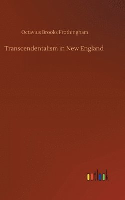 bokomslag Transcendentalism in New England