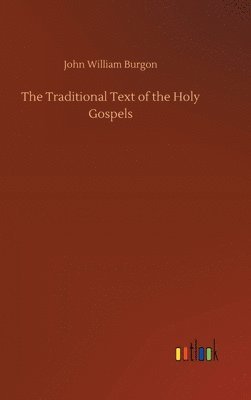 bokomslag Traditional Text of the Holy Gospels