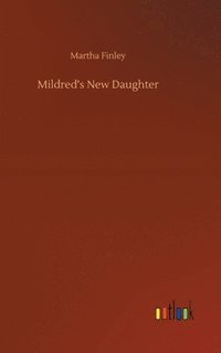 bokomslag Mildred's New Daughter