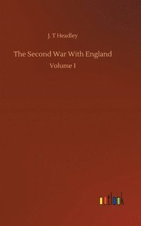 bokomslag The Second War With England