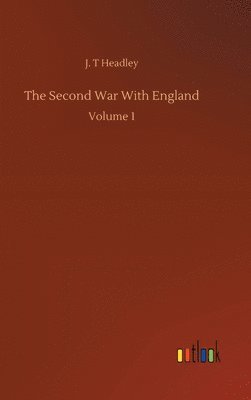 bokomslag The Second War With England