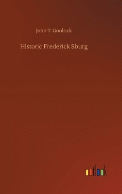 bokomslag Historic Frederick Sburg