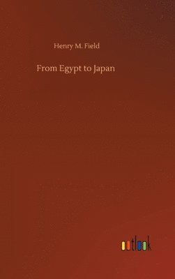 bokomslag From Egypt to Japan