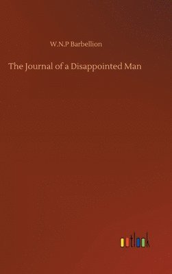 Journal of a Disappointed Man