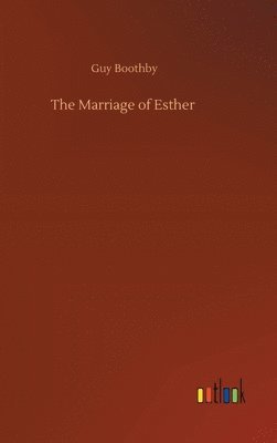 The Marriage of Esther 1