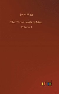 bokomslag Three Perils of Man