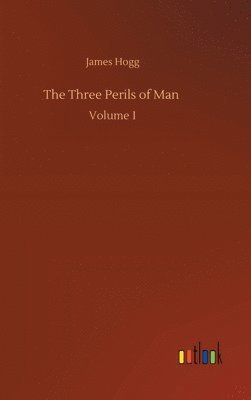 bokomslag Three Perils of Man