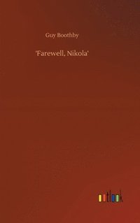 bokomslag 'Farewell, Nikola'