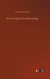 bokomslag Royal English Bookbindings