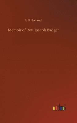bokomslag Memoir of Rev. Joseph Badger