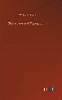 bokomslag Shakspere and Typography