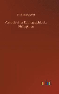 bokomslag Versuch einer Ethnographie der Philippinen