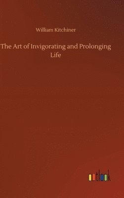 The Art of Invigorating and Prolonging Life 1