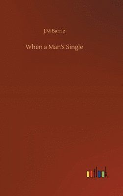 bokomslag When a Man's Single