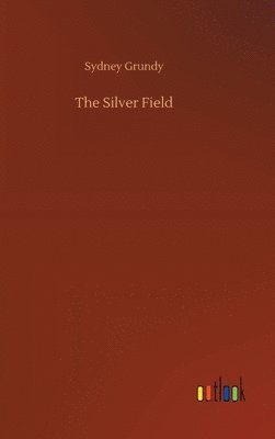 The Silver Field 1