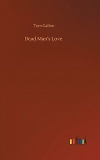bokomslag Dead Man's Love