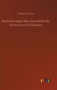 bokomslag Beobachtungen ber das Gefhl des Schnen und Erhabenen