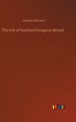 bokomslag Life of Isambard Kingdom Brunel