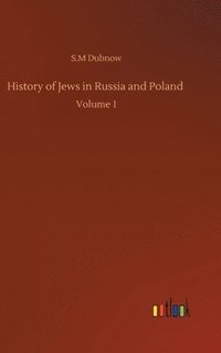 bokomslag History of Jews in Russia and Poland