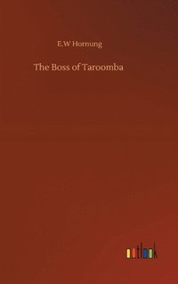 bokomslag The Boss of Taroomba