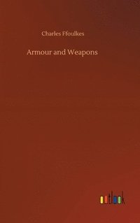 bokomslag Armour and Weapons