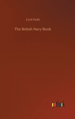 bokomslag The British Navy Book