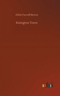 bokomslag Kisington Town
