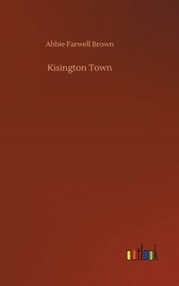 bokomslag Kisington Town