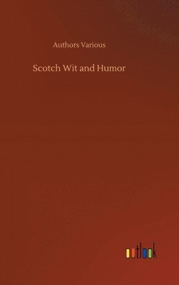 Scotch Wit and Humor 1