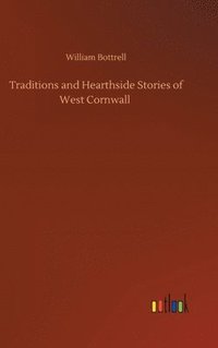 bokomslag Traditions and Hearthside Stories of West Cornwall