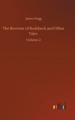 bokomslag Brownie of Bodsbeck and Other Tales